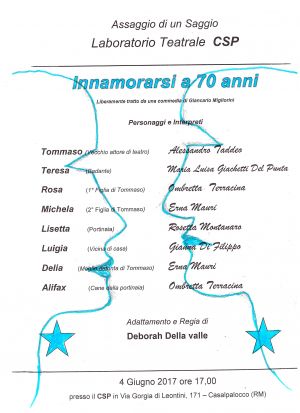 Assaggio di un saggio laboratorio teatrale CSP: Innamorarsi a 70 anni